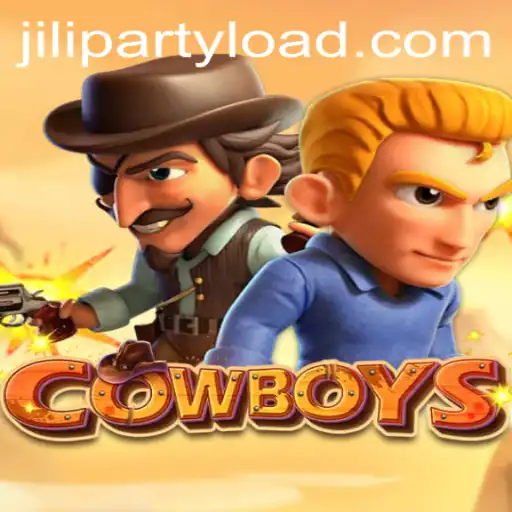 Discovering COWBOYS: The Ultimate Jiliparty Experience